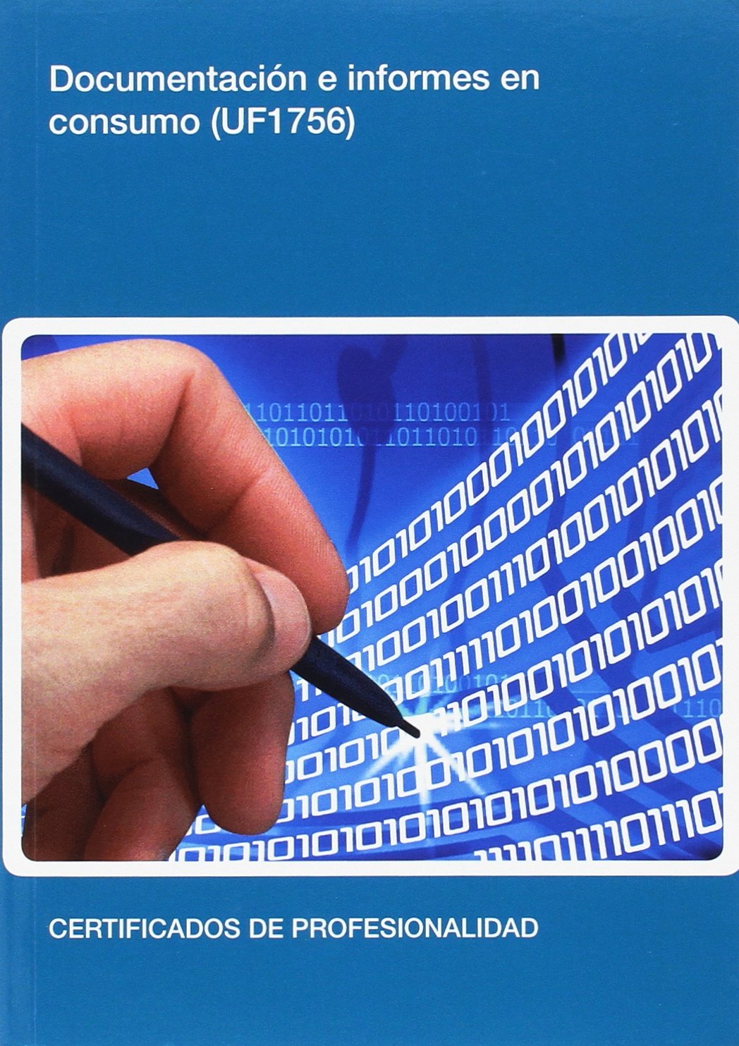 Documentación e informes en consumo Study Guides