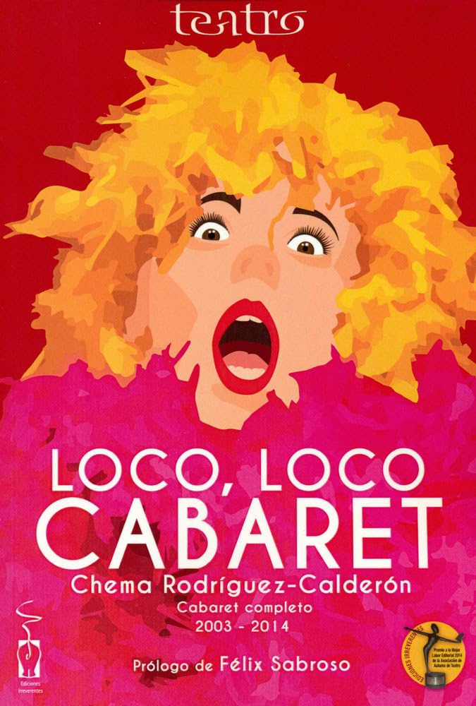 Loco, loco cabaret : cabaret completo, 2003-2014 Health, Nutrition & Fitness
