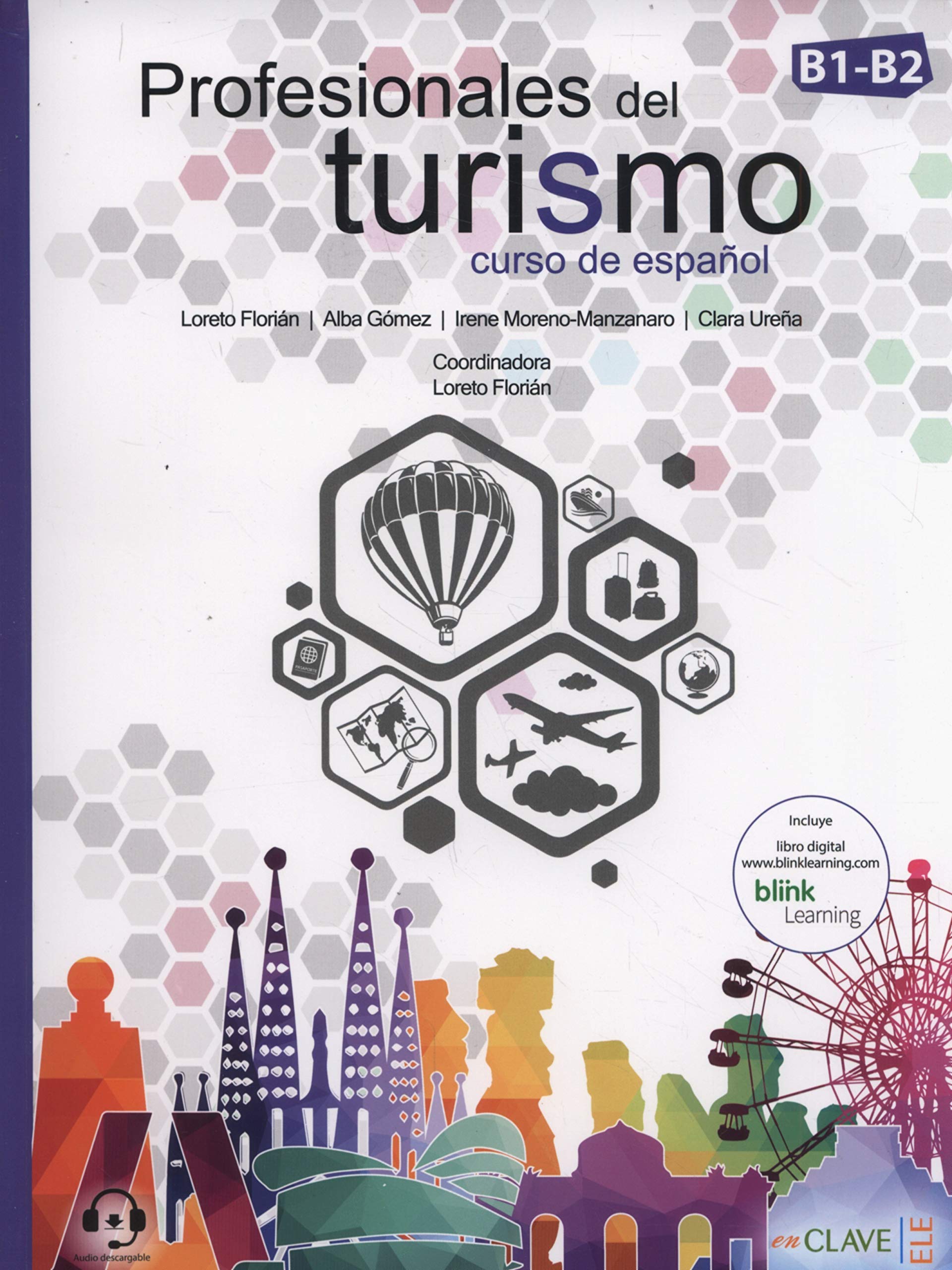 Profesionales del turismo B1-B2 Curso de espanol: Libro del alumno + Cuaderno de actividades + audio de Social Sciences