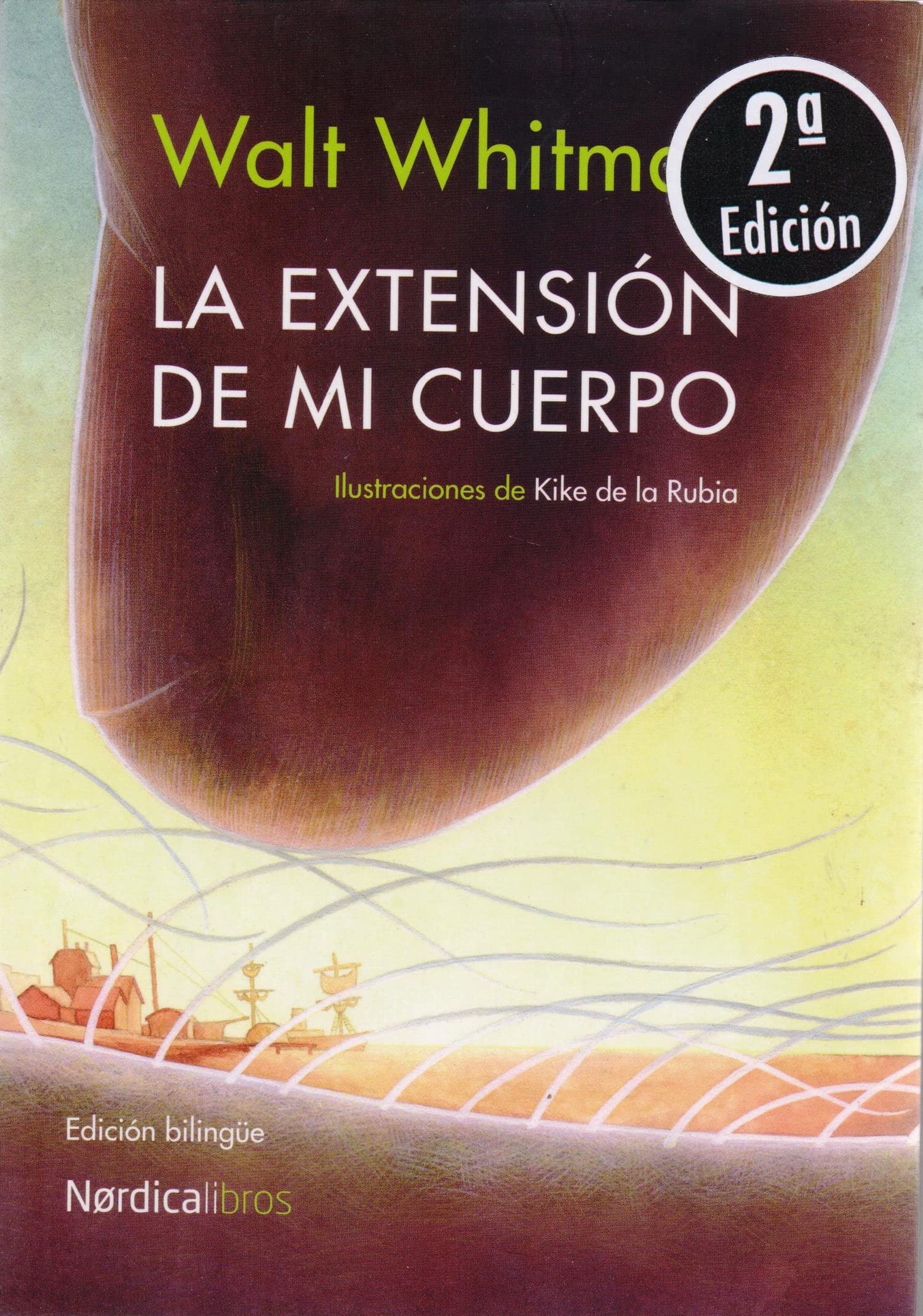 Whitman, W: Extensión de mi cuerpo Classics