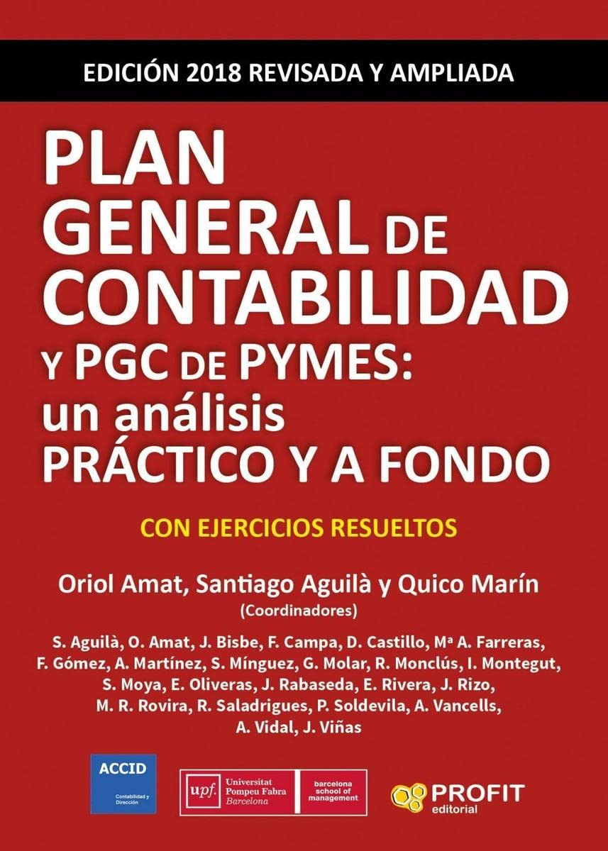 Plan General de Contabilidad y PGC de pymes : un análisis práctico y a fondo Business, Finance & Career