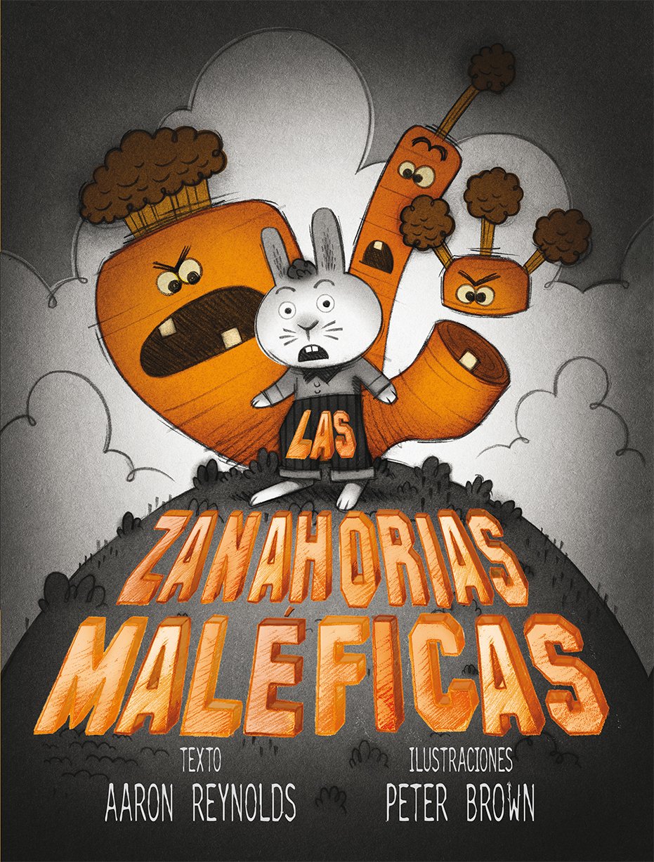 Las Zanahorias Maleficas (PICARONA) Novels & Short Stories