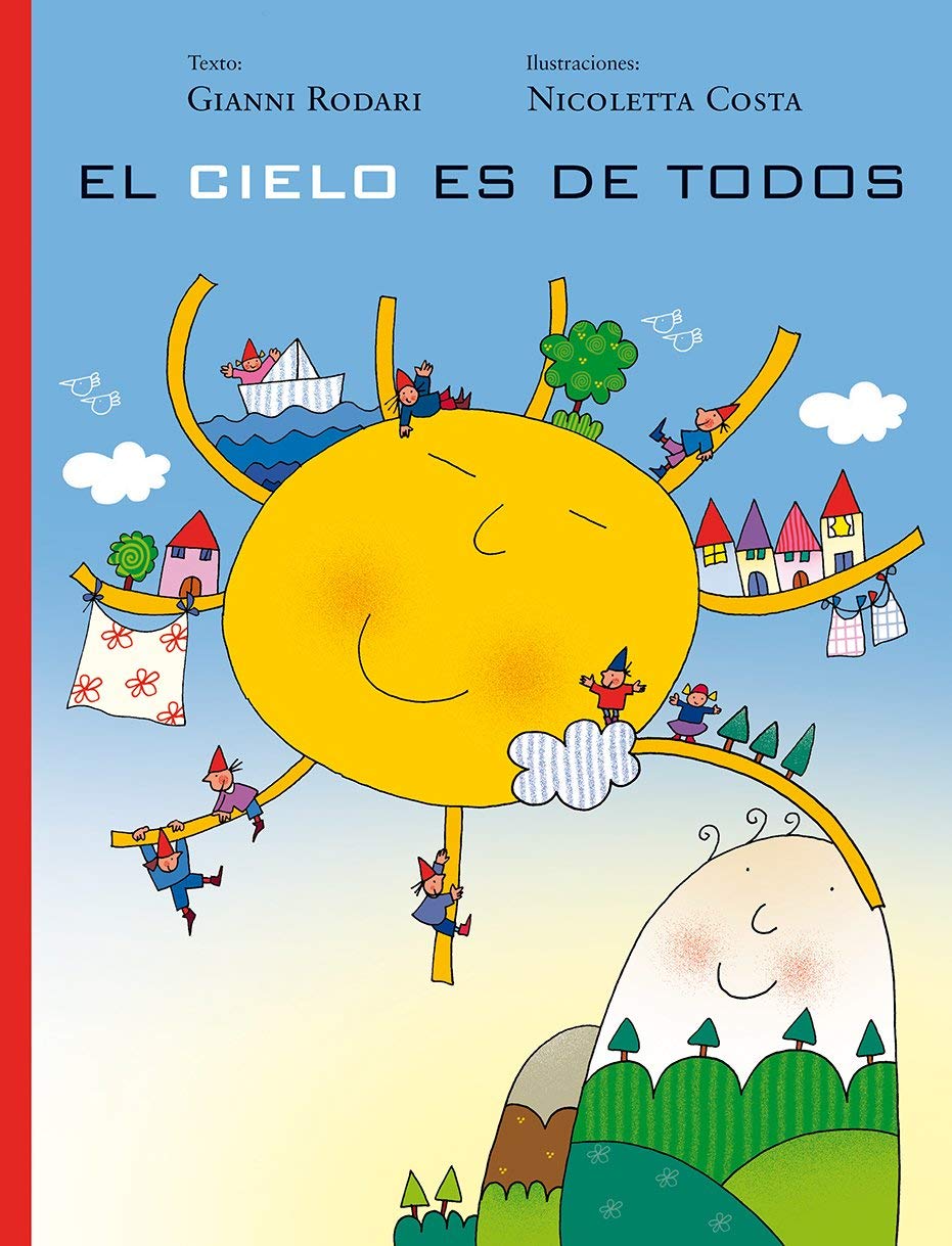El cielo es de todos / Heaven Belongs to Everyone book