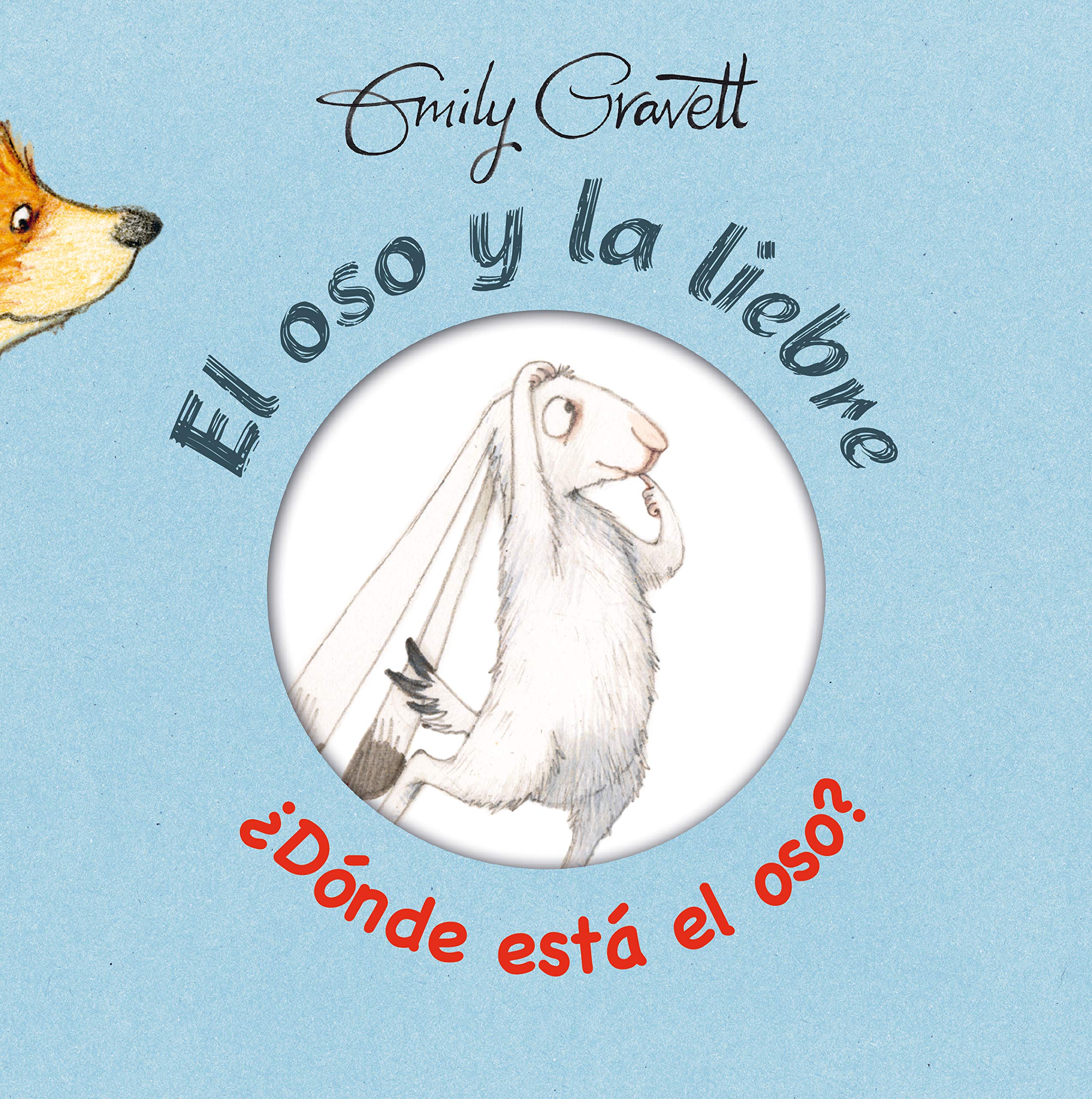 El Oso y La Liebre: Donde Esta El Oso? (PICARONA) Novels & Short Stories