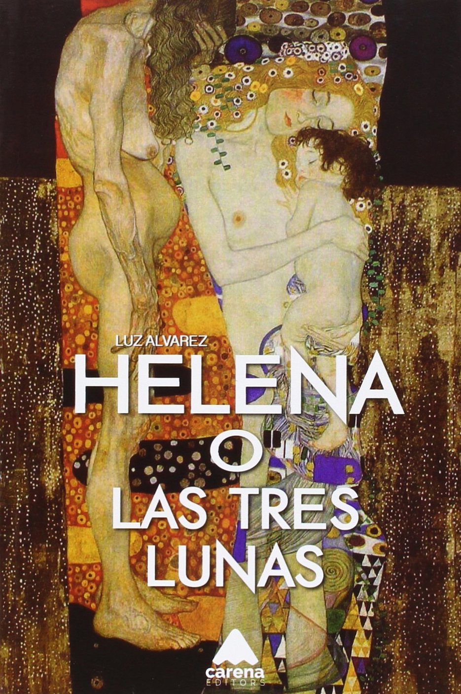HELENA Y LAS TRES LUNAS book