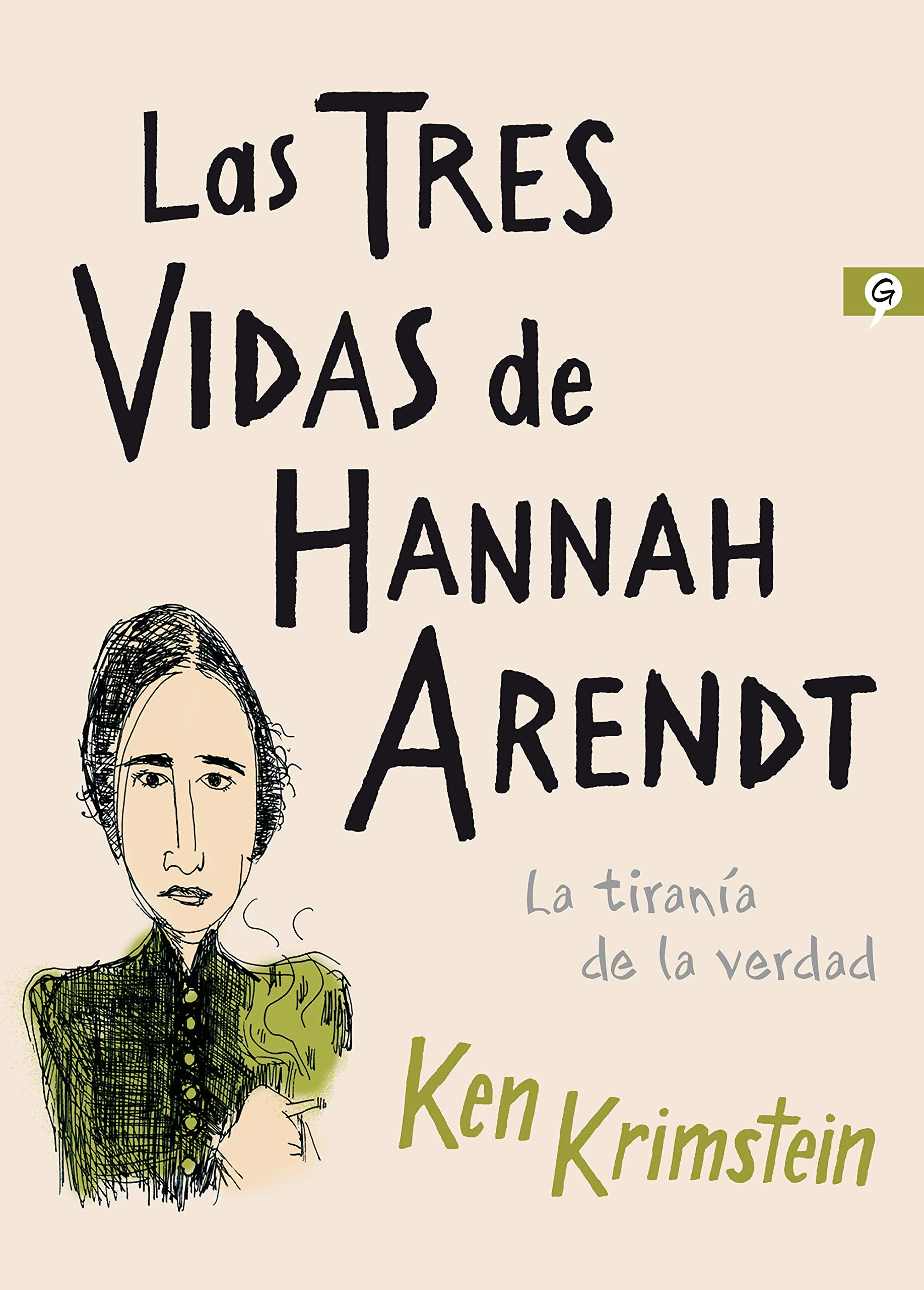 Las tres vidas de Hannah Arendt: La tiranía de la verdad (Salamandra Graphic) Manga