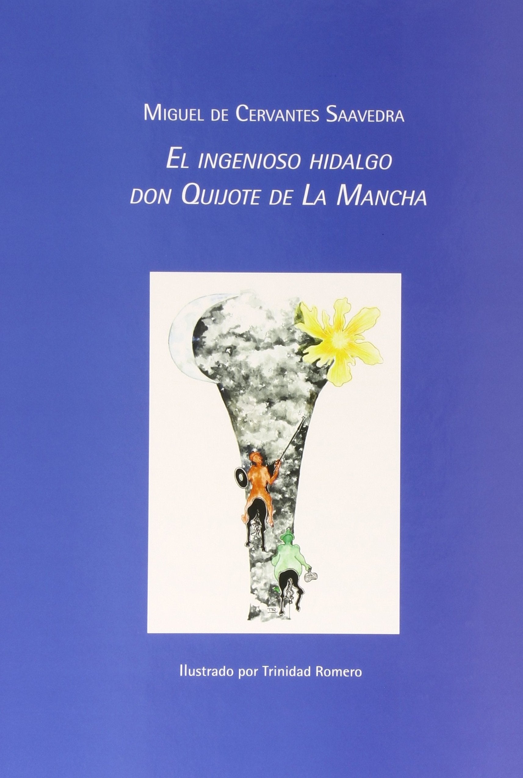 El ingenioso hidalgo Don Quijote de la Mancha (Otras Publicaciones) Social Sciences