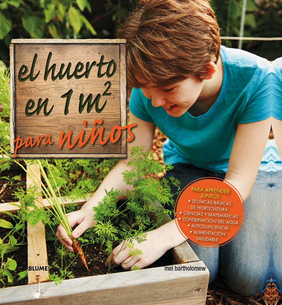 El Huerto En 1m2 Para Niños Non-fiction books for kids
