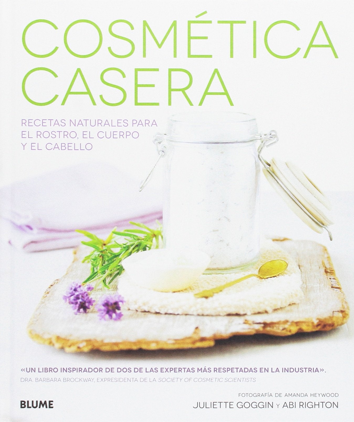Cosmética casera : recetas naturales para el rostro, el cuerpo y el cabello Leisure, Home & Garden