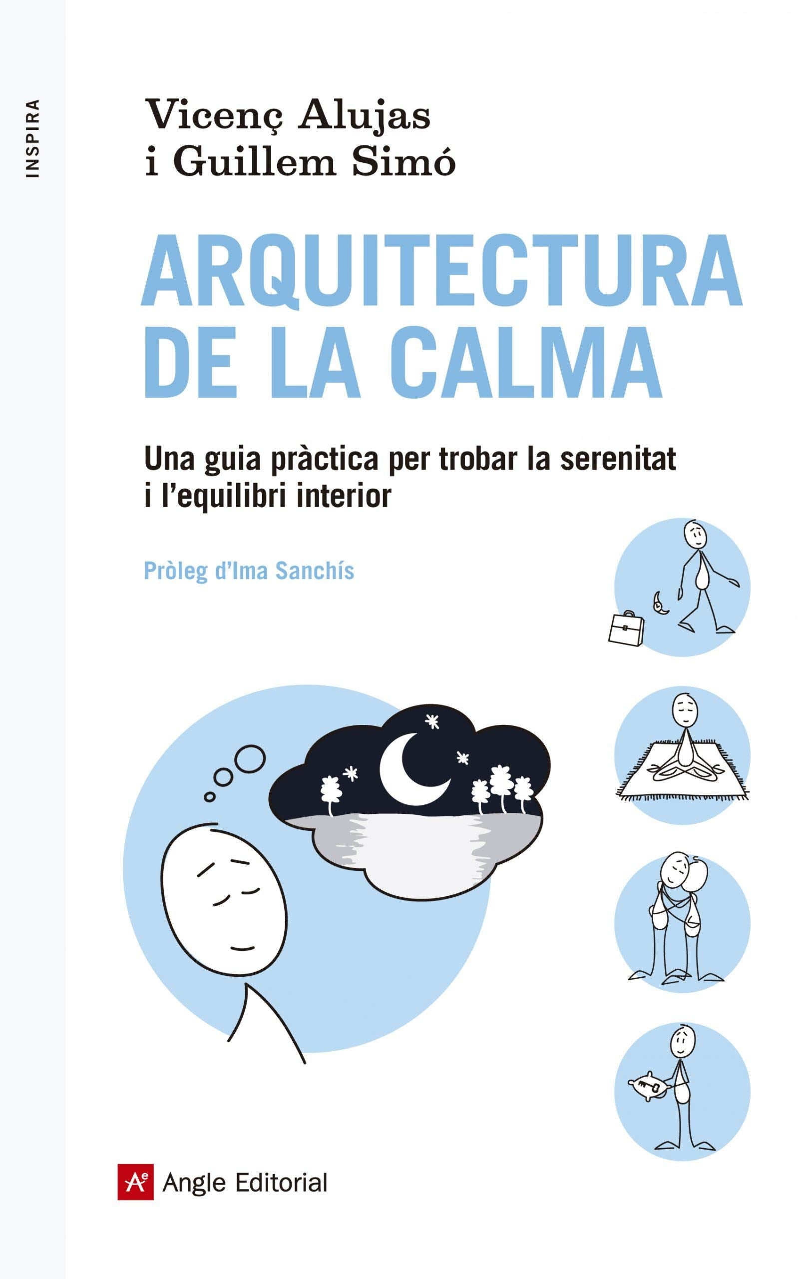 Arquitectura de la calma: Una guia pràctica per trobar la serenitat i l'equilibri interior (Inspira, Band 39) Lifestyle
