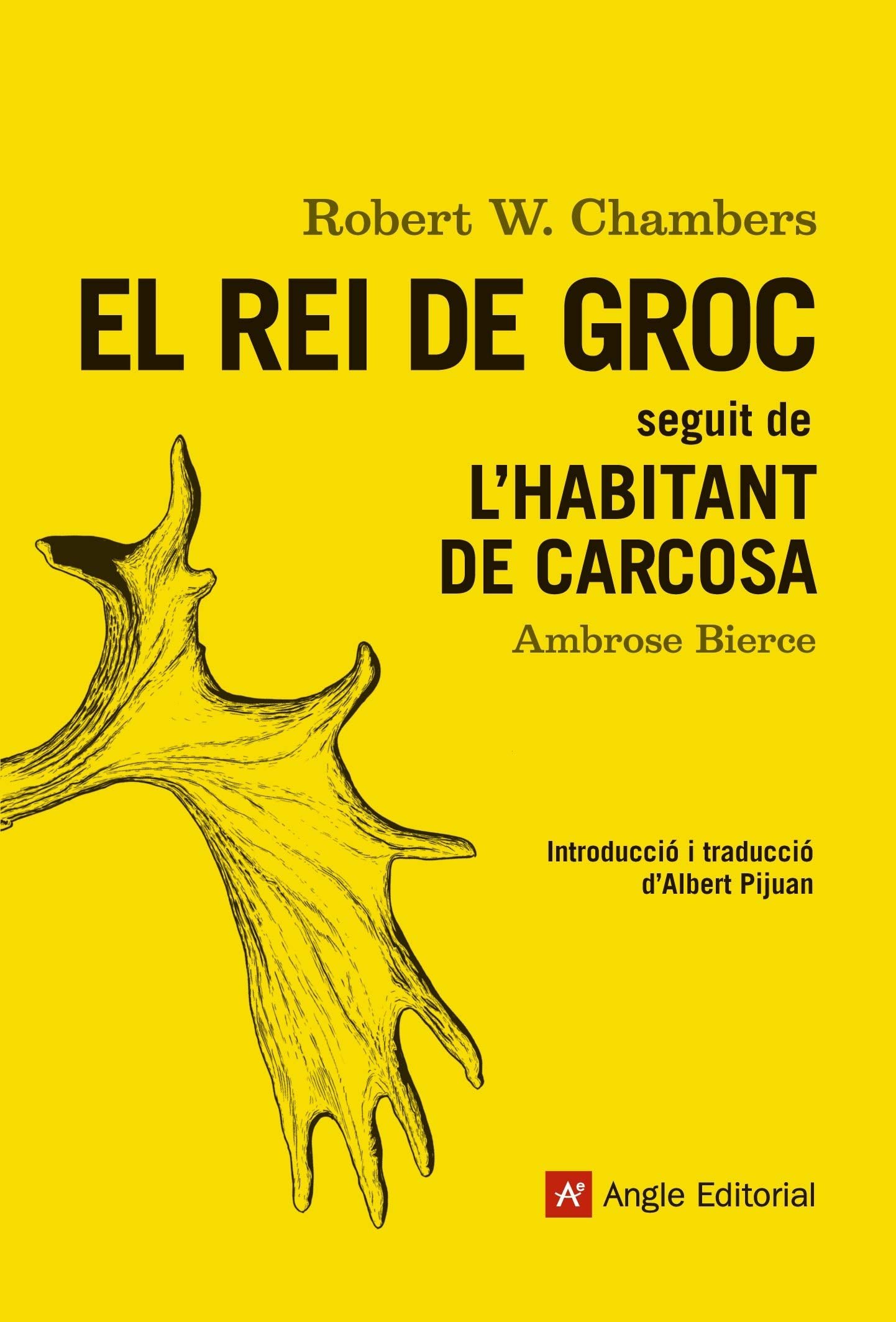El Rei de Groc : Seguit de l'habitant de Carcosa (El far, Band 26) Horror & Mystery