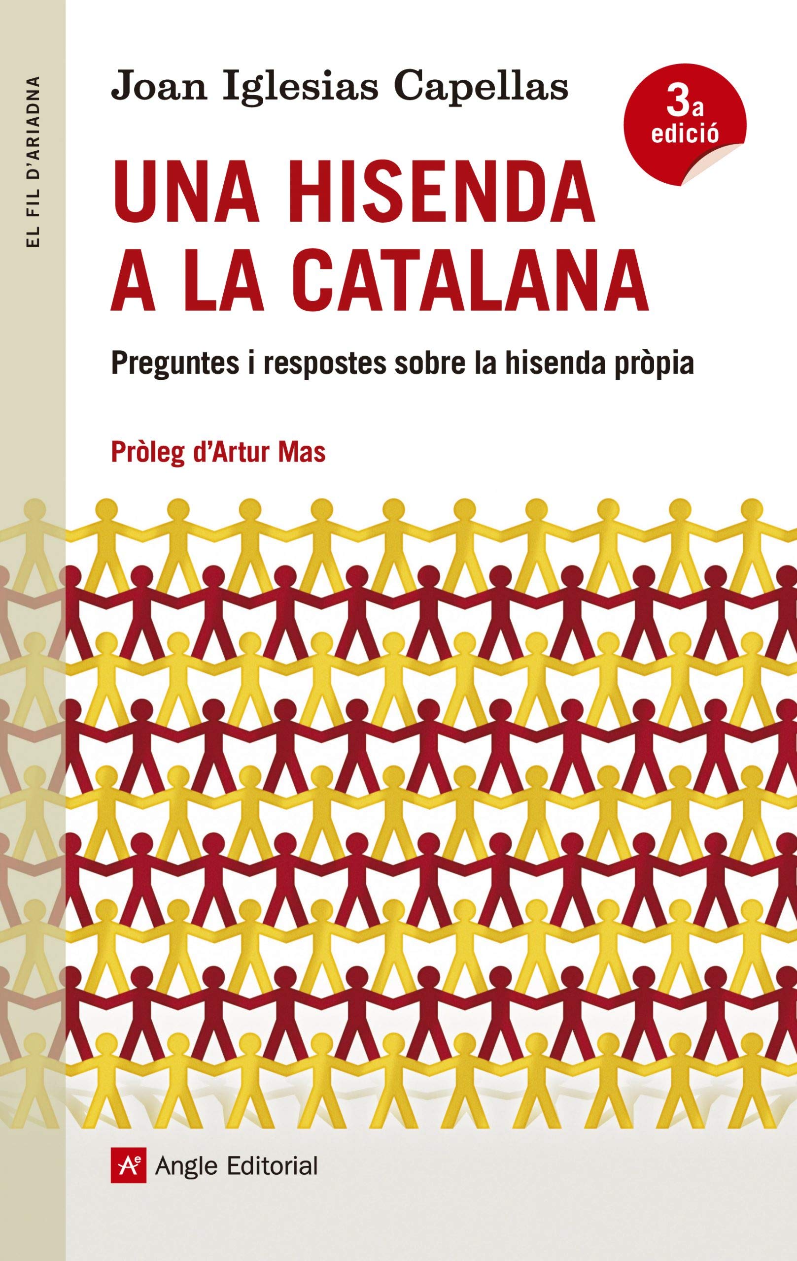 Una hisenda a la catalana : Preguntes i respostes sobre la hisenda pròpia (El fil d'Ariadna, Band 78) Business, Finance & Career