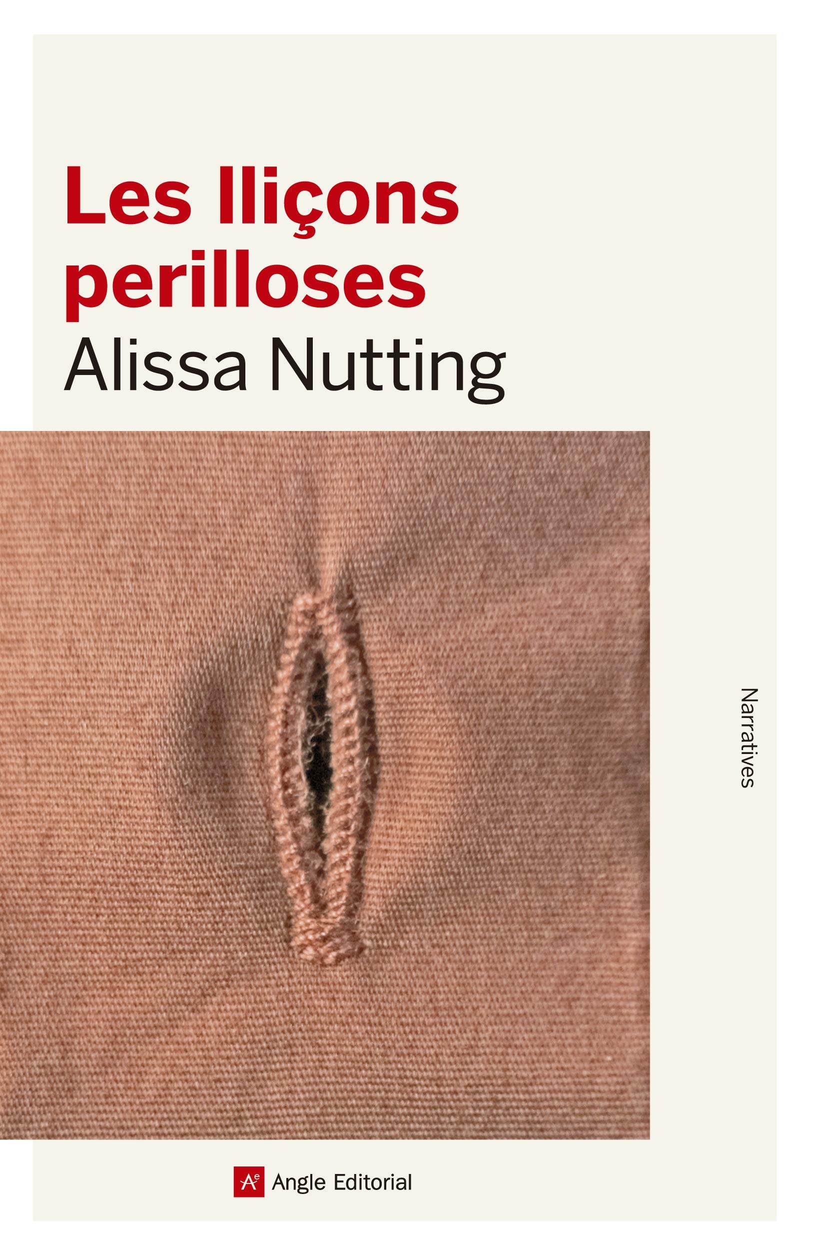 Les lliçons perilloses (Narratives, Band 75) Contemporary literature