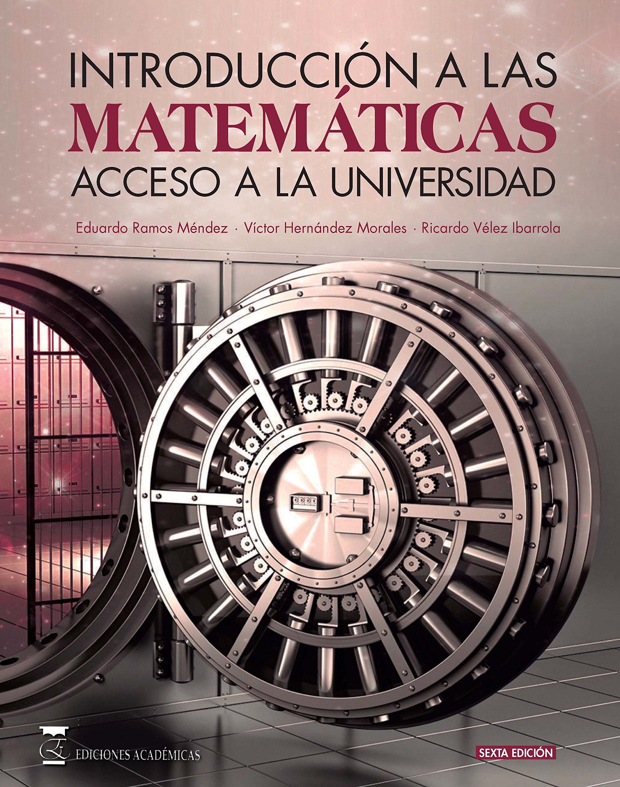 Introducción a las matemáticas : acceso a la universidad Learning & Reference