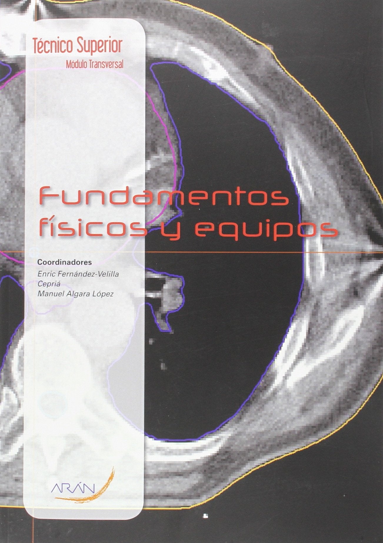 Fundamentos físicos y equipos Medicine