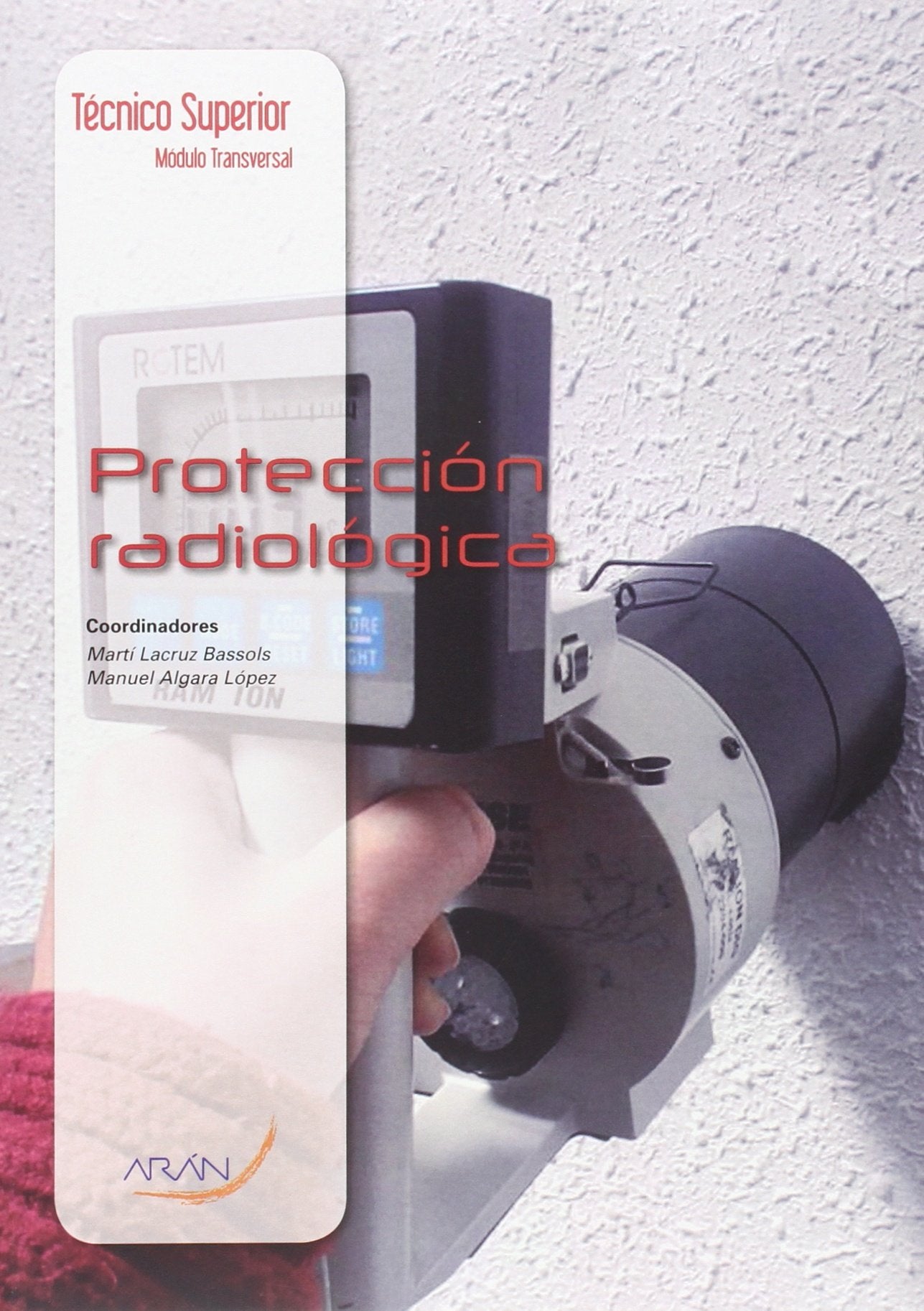 Protección radiológica Books