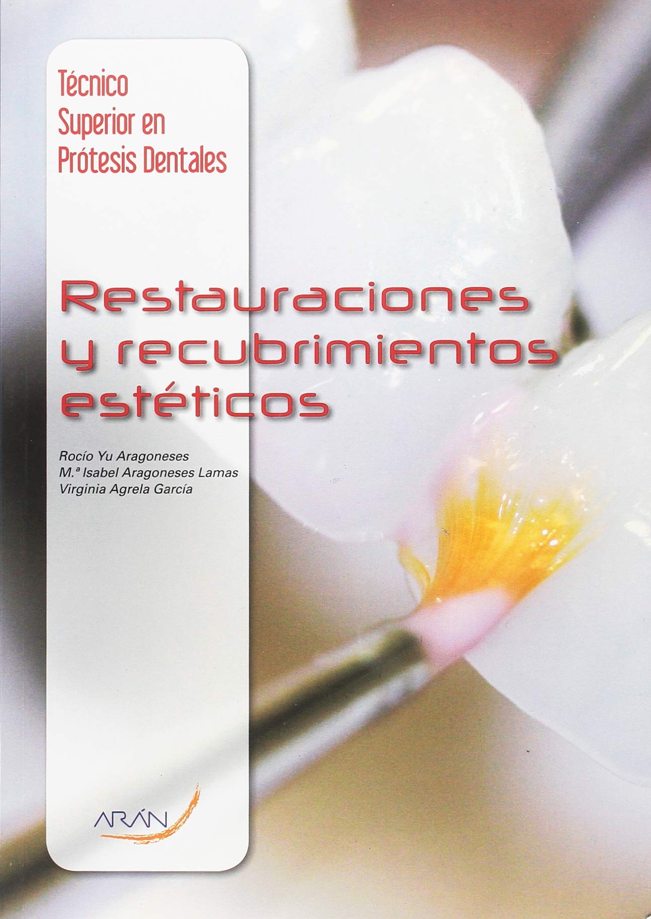 Restauraciones y recubrimientos estéticos Books