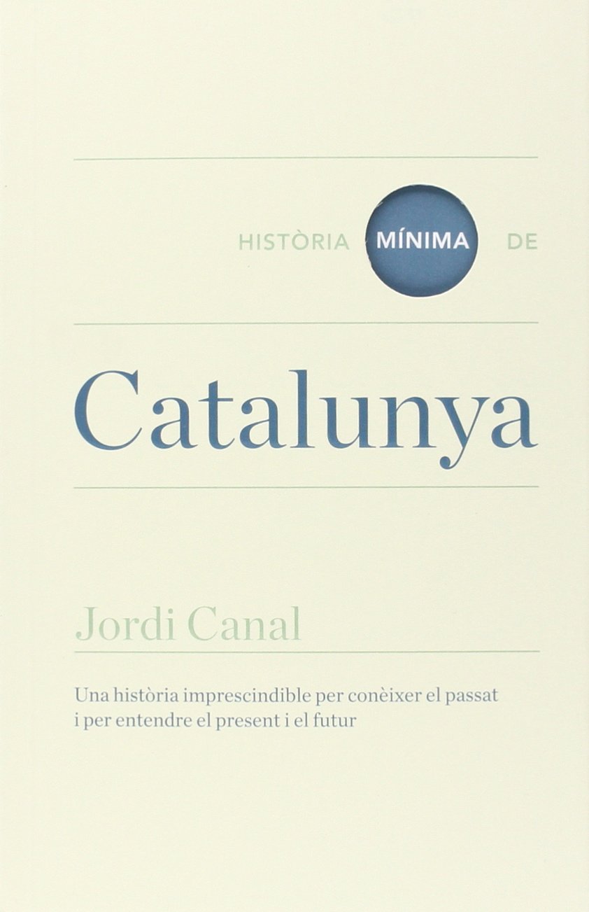 Historia mínima de Catalunya Social Sciences