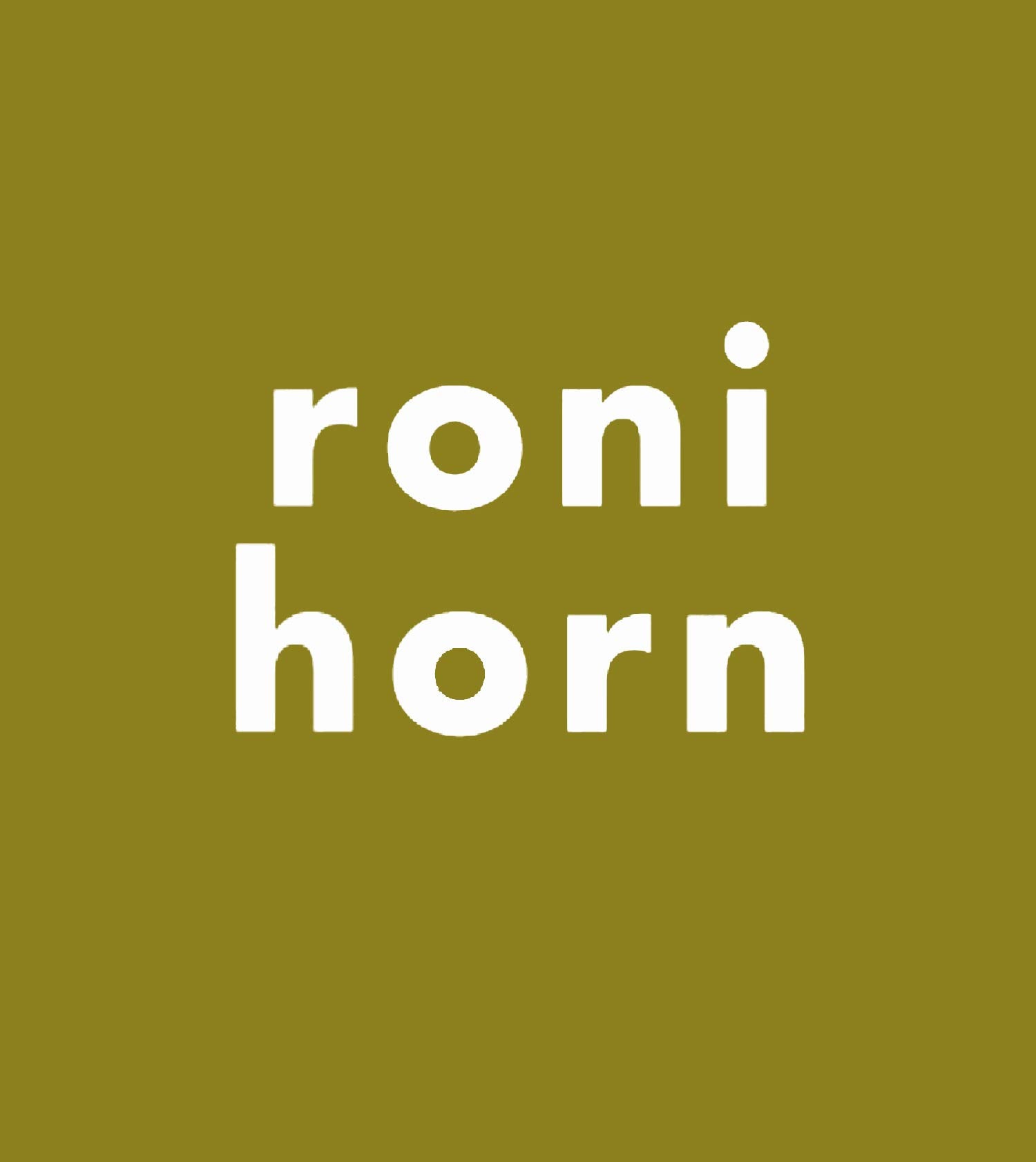 Roni Horn : todo dormía como si el Universo fuera un error Non-fiction