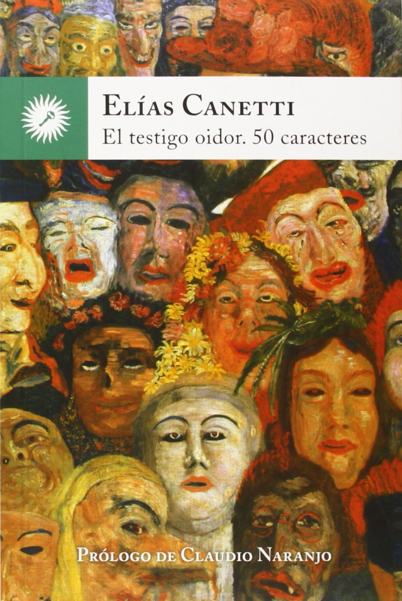 El testigo oidor : cincuenta caracteres Contemporary literature