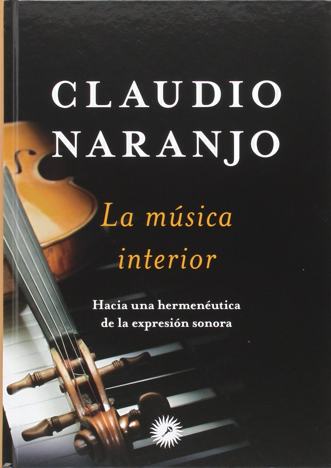 La música interior : hacia una hermenéutica de la expresión sonora Social Sciences