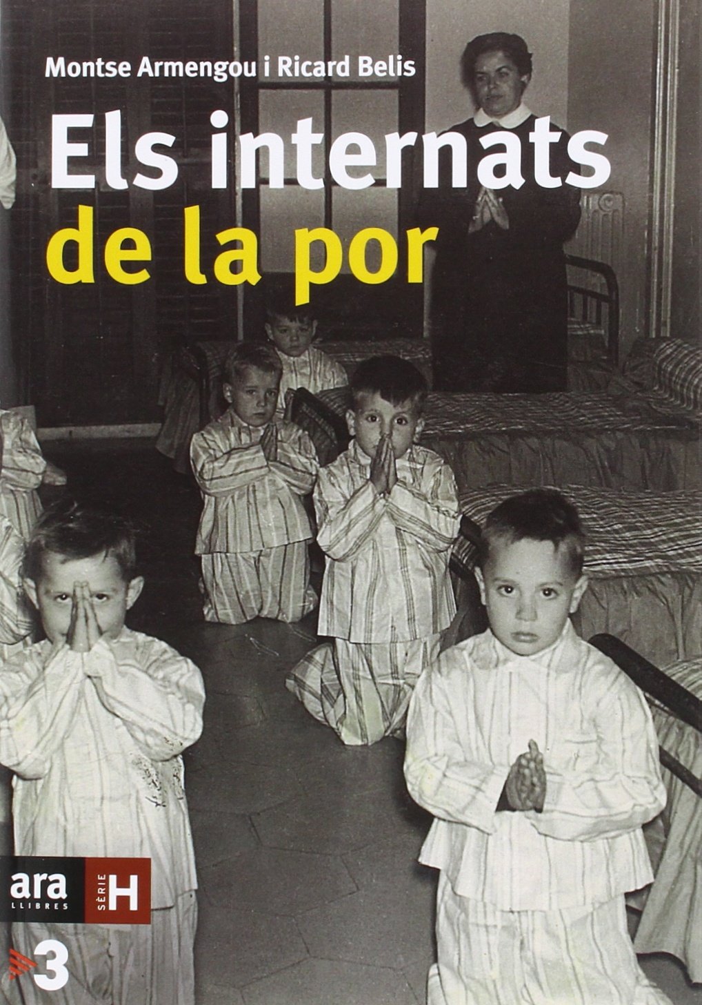 Belis i Garcia, R: Els internats de la por book