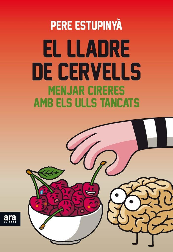 Estupinyà Giné, P: Lladre de cervells : menjar cireres amb e Learning & Reference