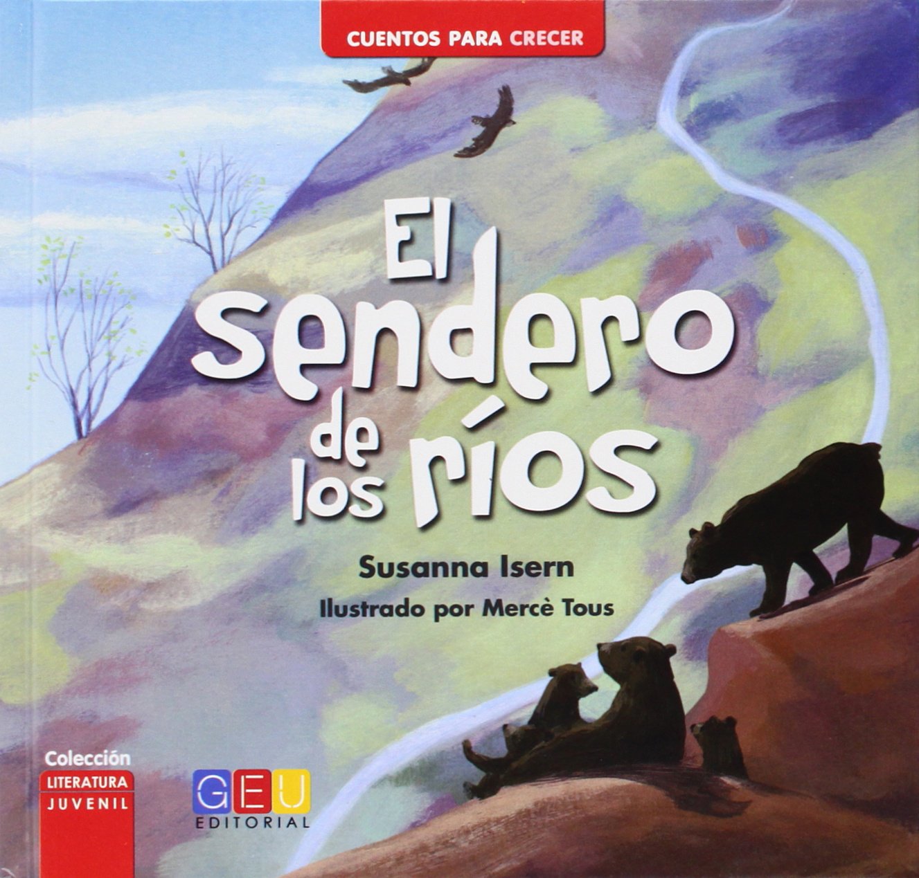 EL SENDERO DE LOS RÍOS book