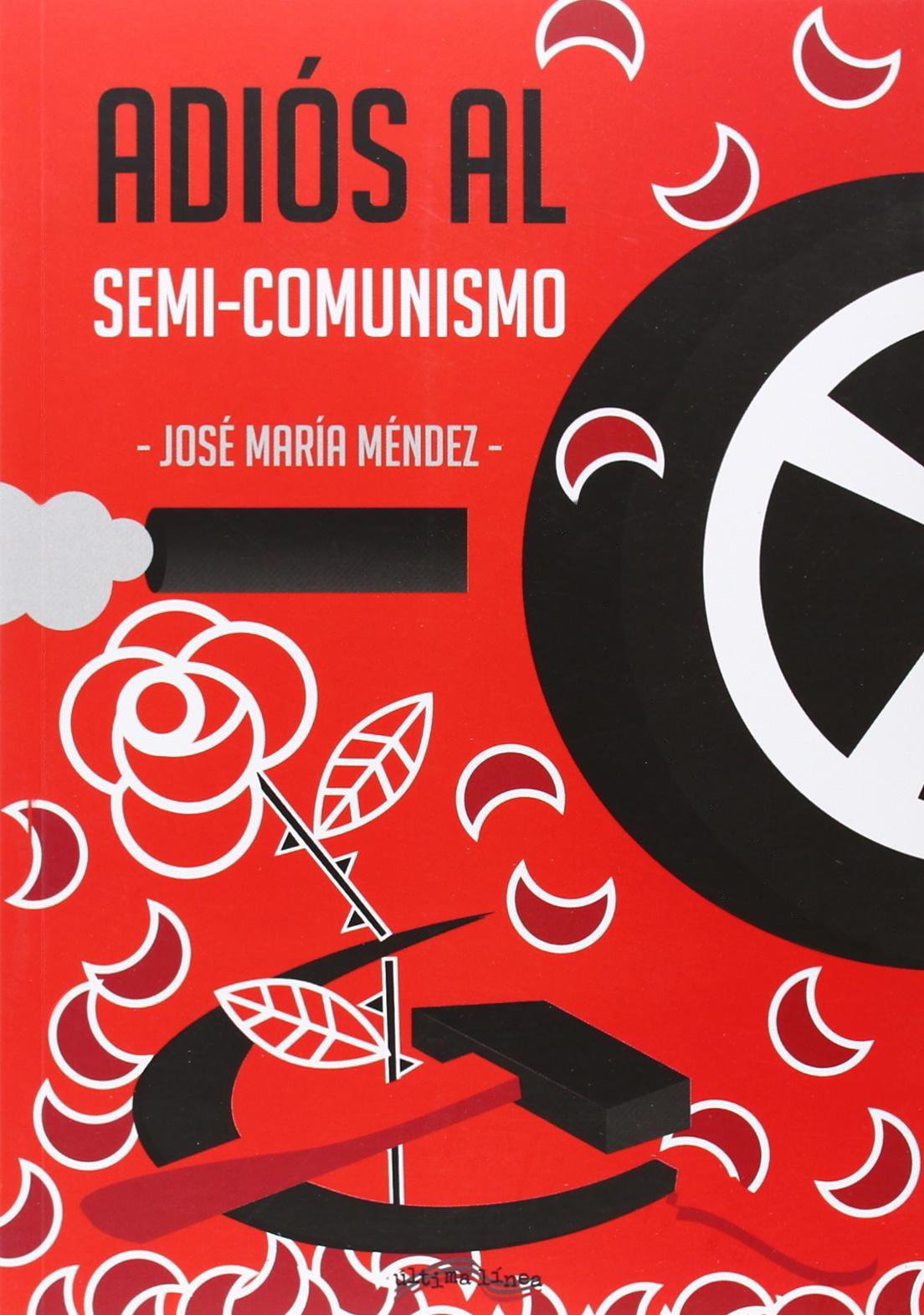 Adiós al semi-comunismo Philosophy