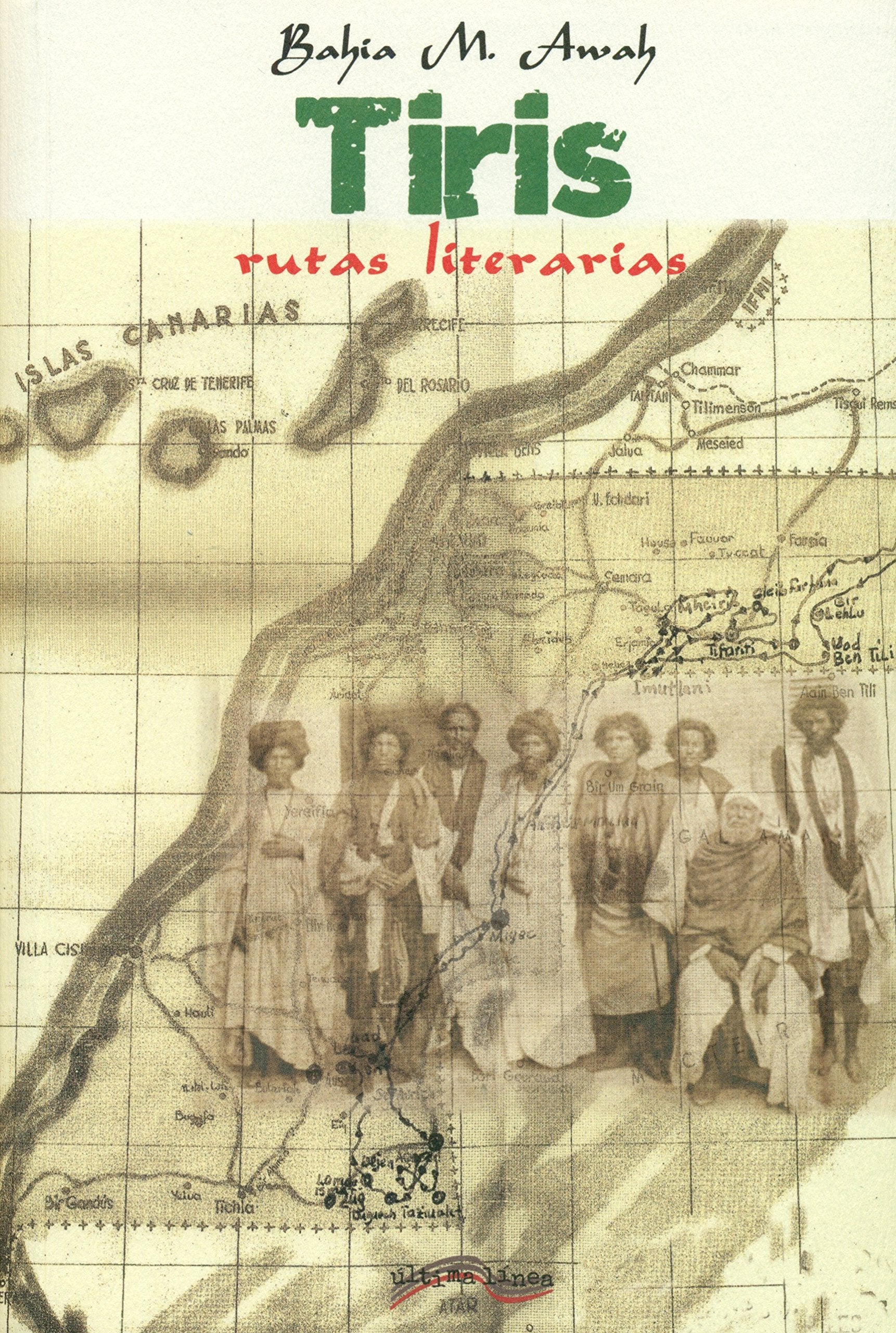 Tiris : rutas literarias (Memoria Saharaui, Band 1) Social Sciences
