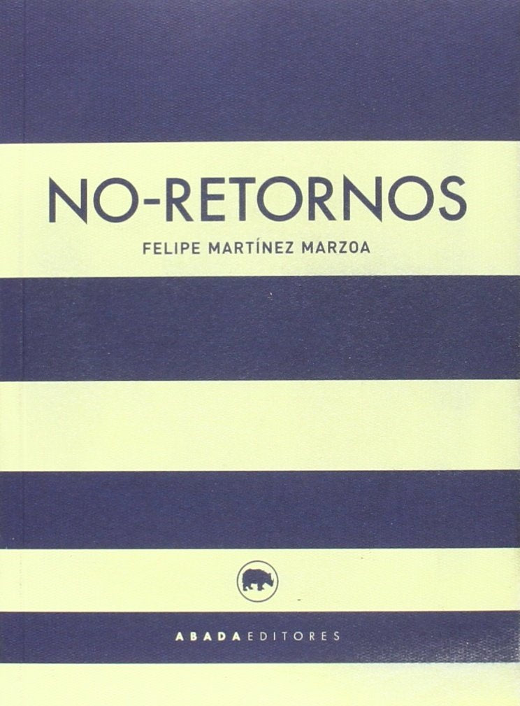 No-retornos (Lecturas de Filosofía) Philosophy