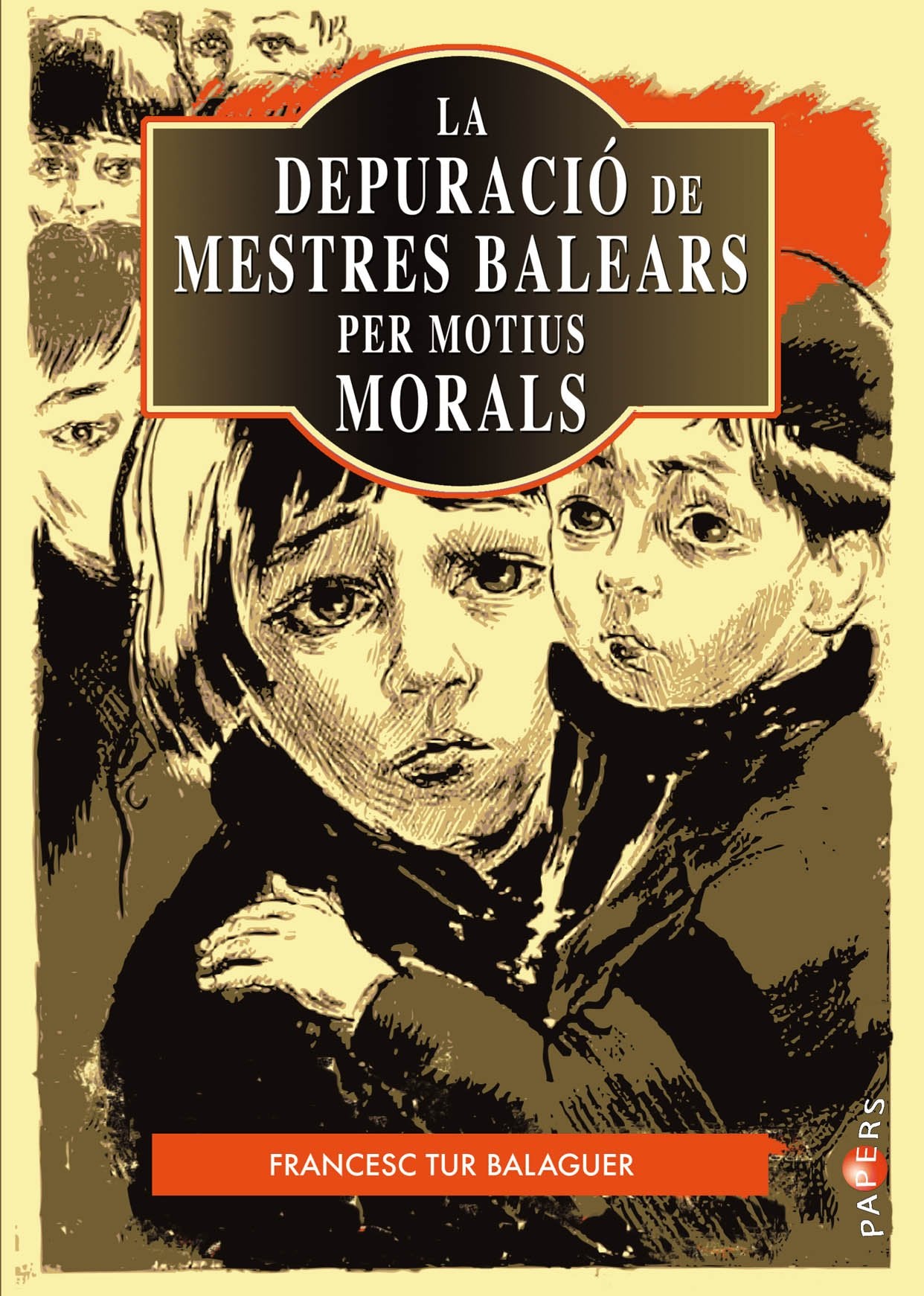 La depuració de mestres balears per motius morals (1936-1939) book