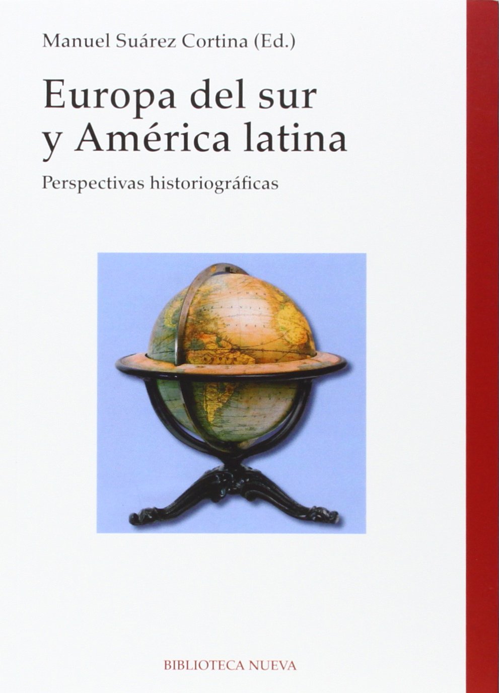 Europa del Sur y América Latina : perspectivas historiográficas book