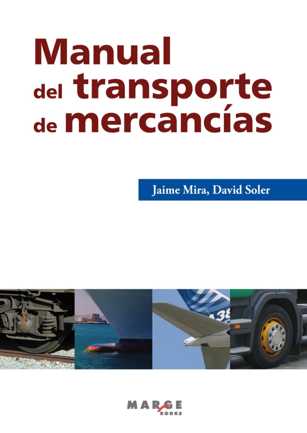 Manual del transporte de mercancías (Gestión del transporte, Band 0) Law