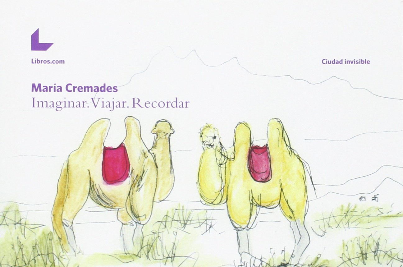 Imaginar, viajar, recordar (Ciudad invisible, Band 1) Reading Aloud & Learning to Read