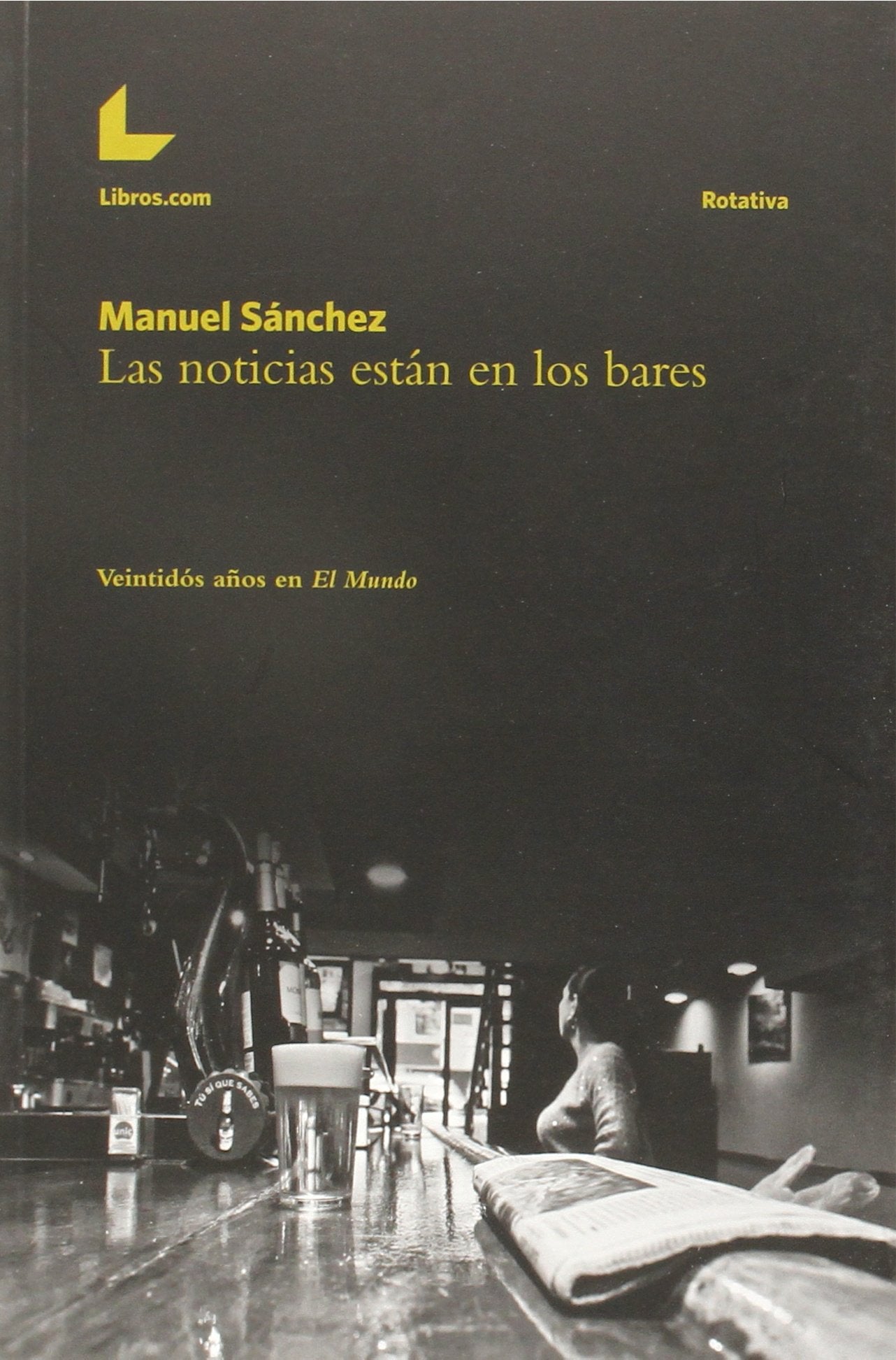 Las noticias están en los bares book