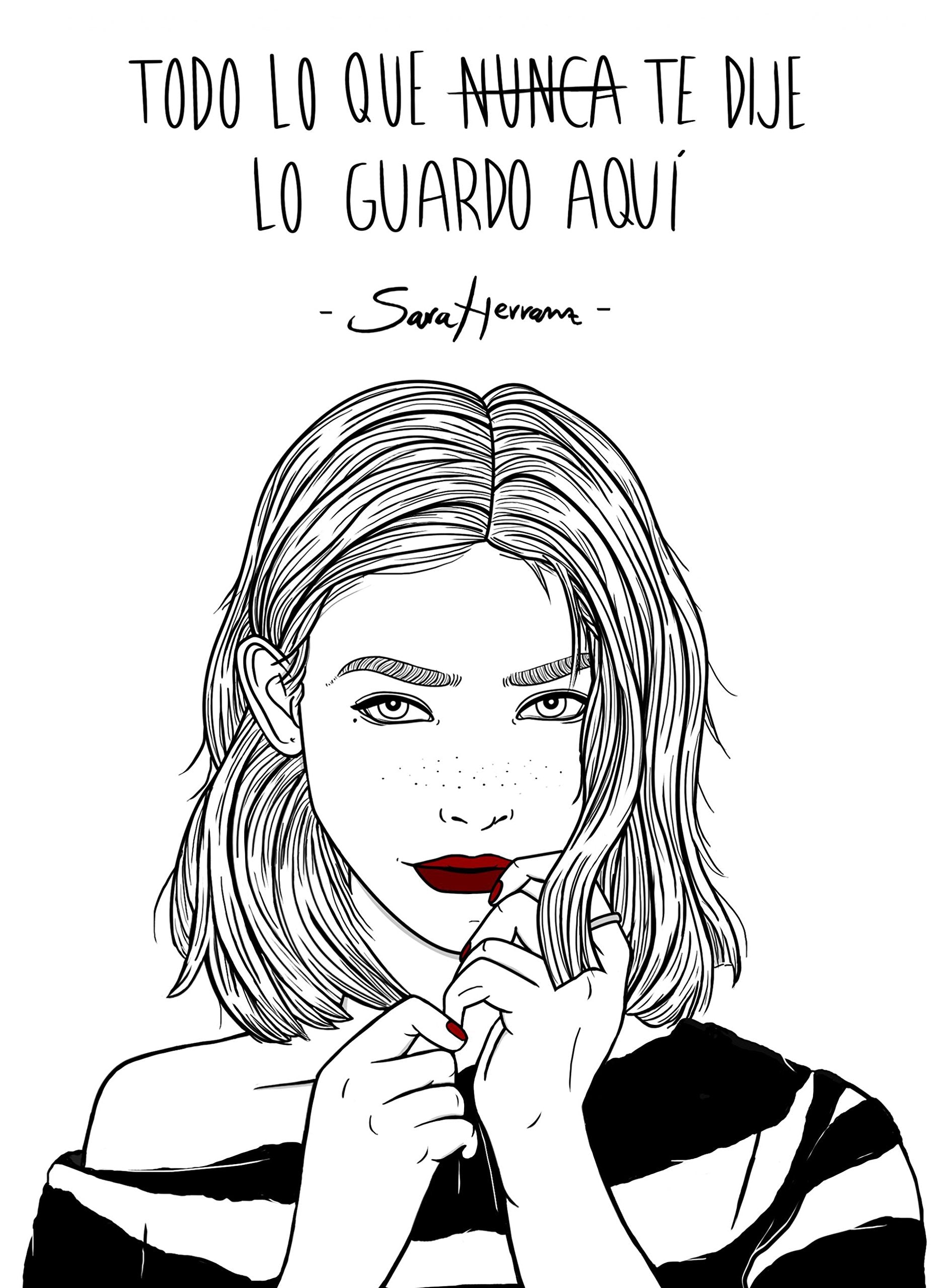 Todo lo que nunca te dije lo guardo aquí book
