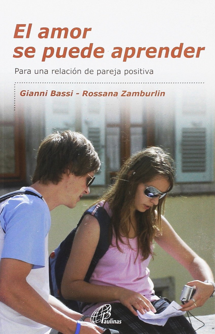 El amor se puede aprender: Para una relación de pareja positiva book