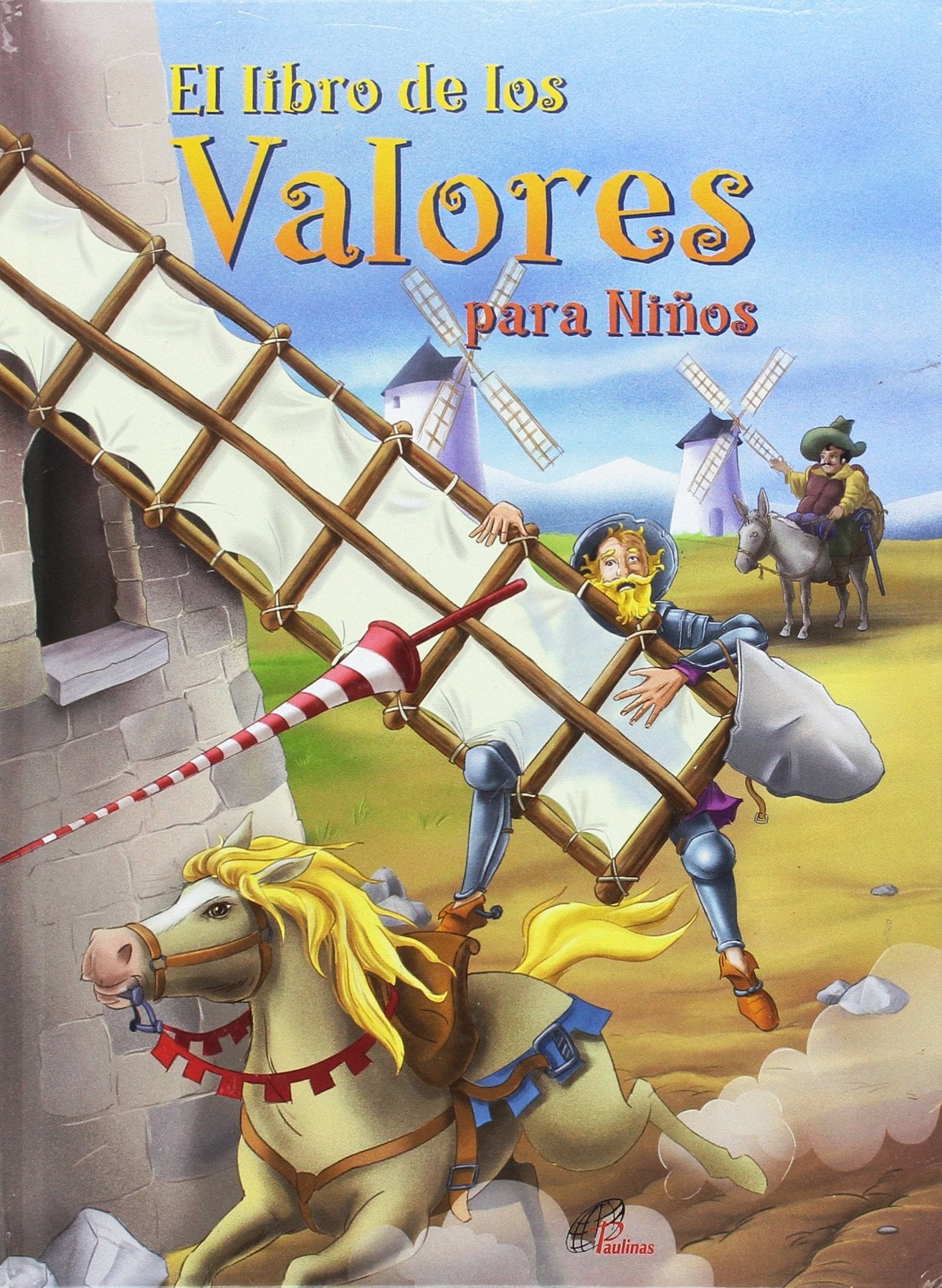 El libro de los Valores para Niños (Arcoíris) Fairy Tales & Legends