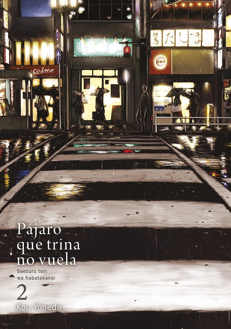 Pájaro que trina no vuela, vol. 2 book