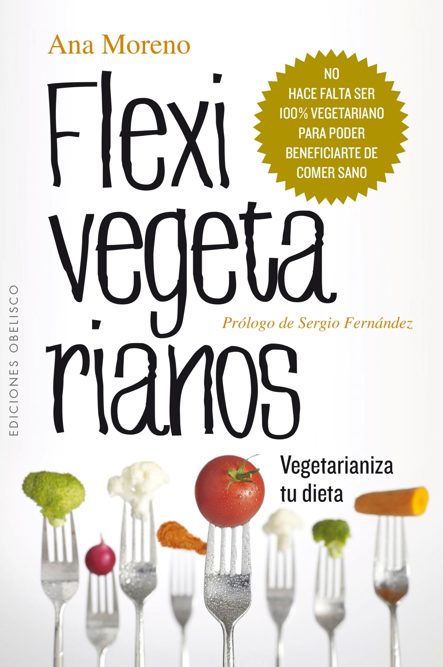 Flexivegetarianos (SALUD Y VIDA NATURAL) Leisure, Home & Garden