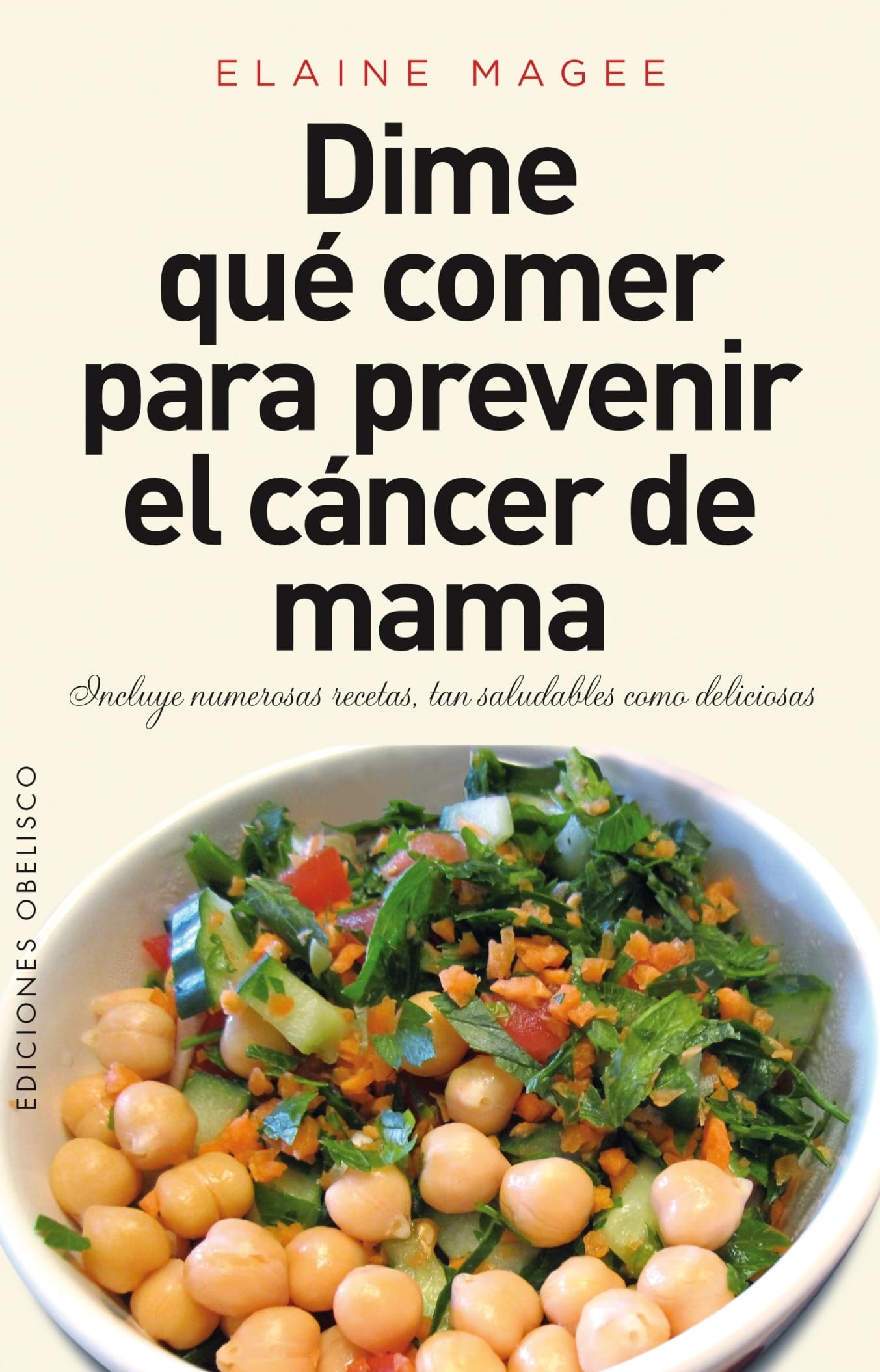 Dime Que Comer Para Prevenir El Cancer de Mama Medicine