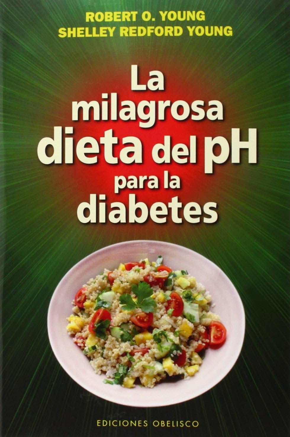 La Milagrosa Dieta del PH Para La Diabetes (SALUD Y VIDA NATURAL) Medicine