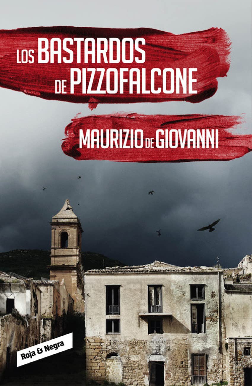 Los bastardos de Pizzofalcone (Inspector Giuseppe Lojacono 2) book