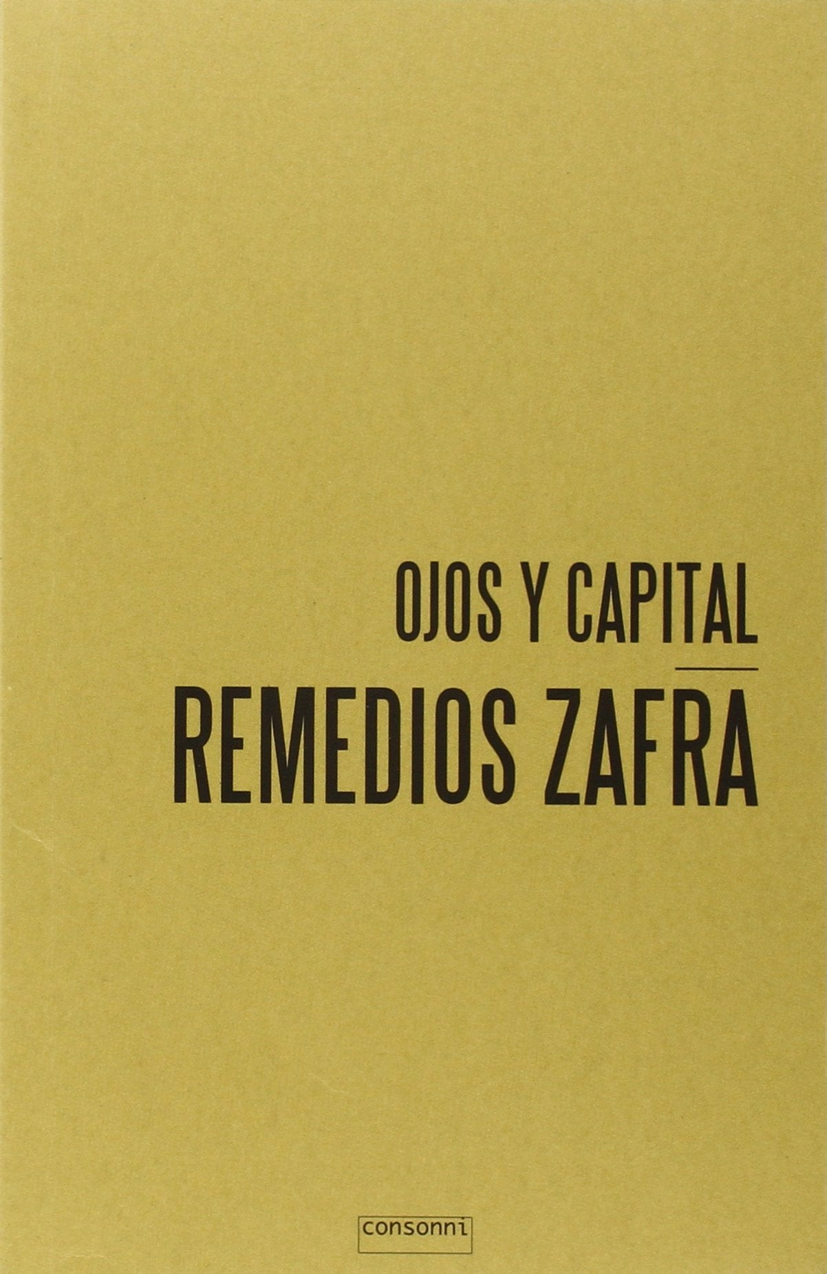 Ojos y capital (Paper, Band 4) Books
