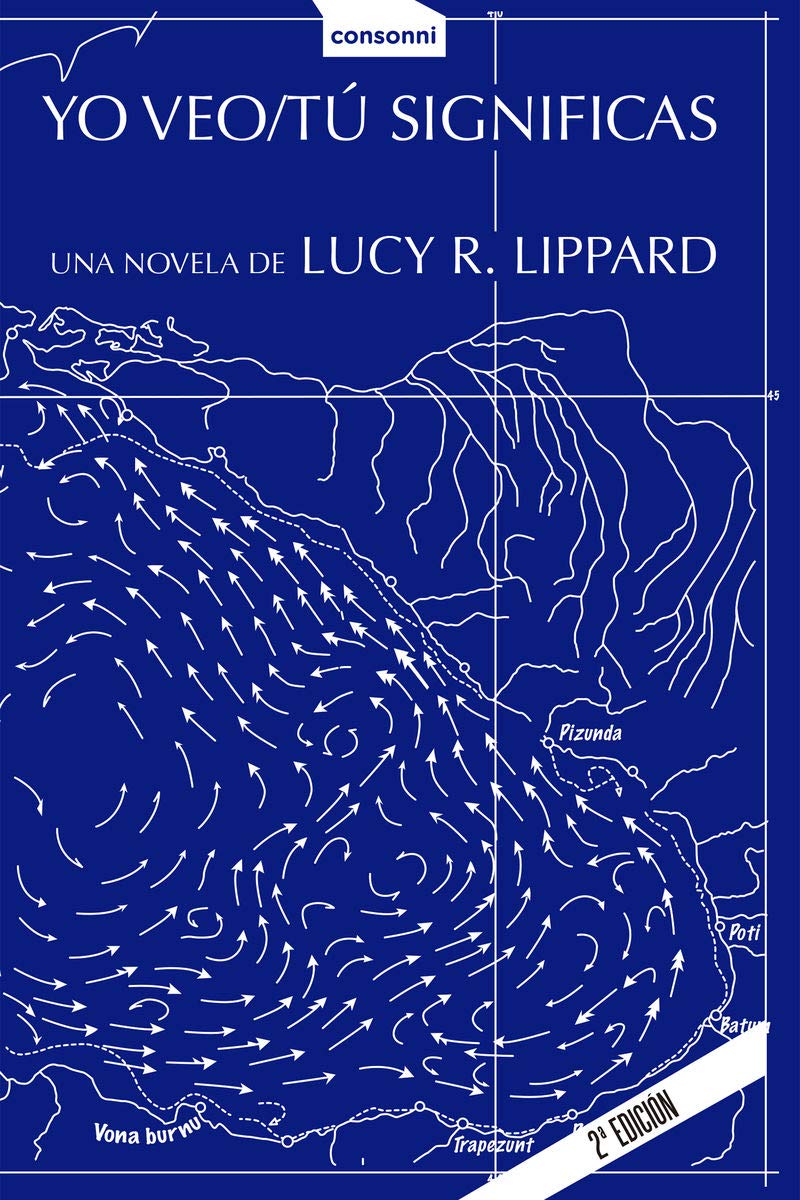 Lippard, L: Yo veo ; Tú significas Contemporary literature