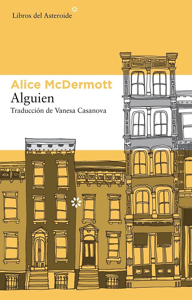Alguien (Libros del Asteroide, Band 147) Contemporary literature