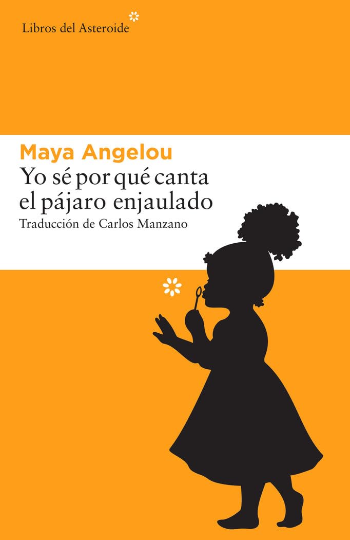 Yo sé por qué canta el pájaro enjaulado / I Know Why the Caged Bird Sings book
