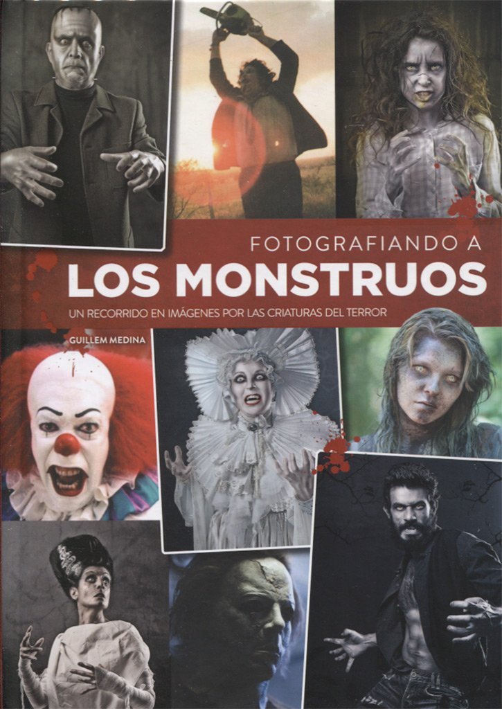 Product Image: FOTOGRAFIANDO A LOS MONSTRUOS