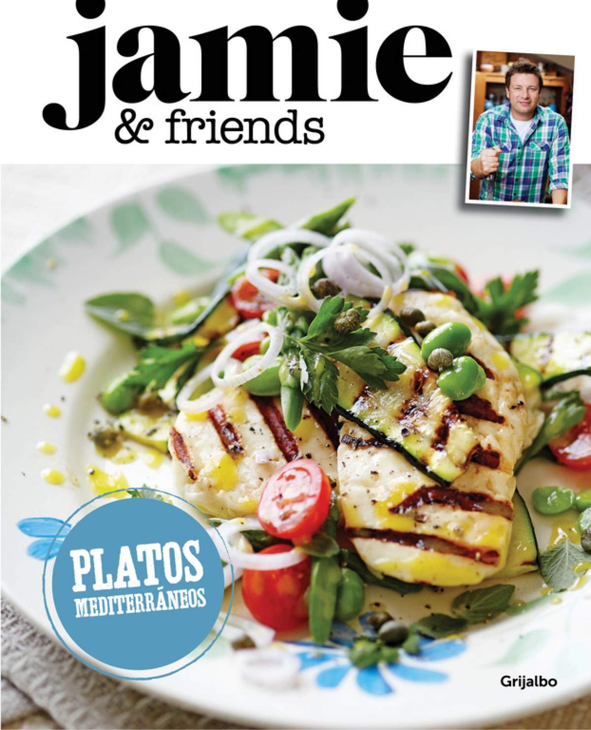 Platos mediterráneos de Jamie Oliver (Sabores, Band 108307) Leisure, Home & Garden